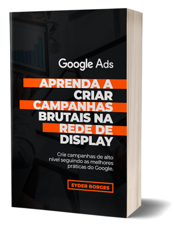 aprenda-a-criar-campanhas-brutais-na-rede-de-display